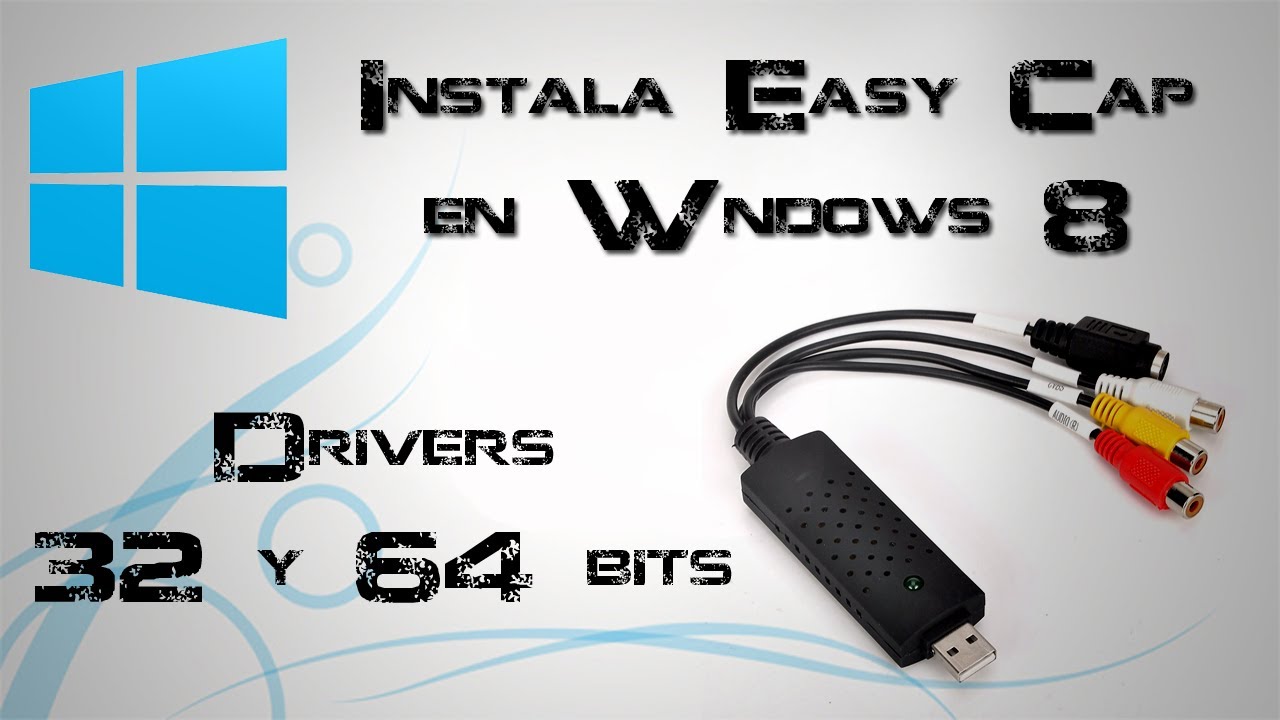Easycap Windows 7 Drivers